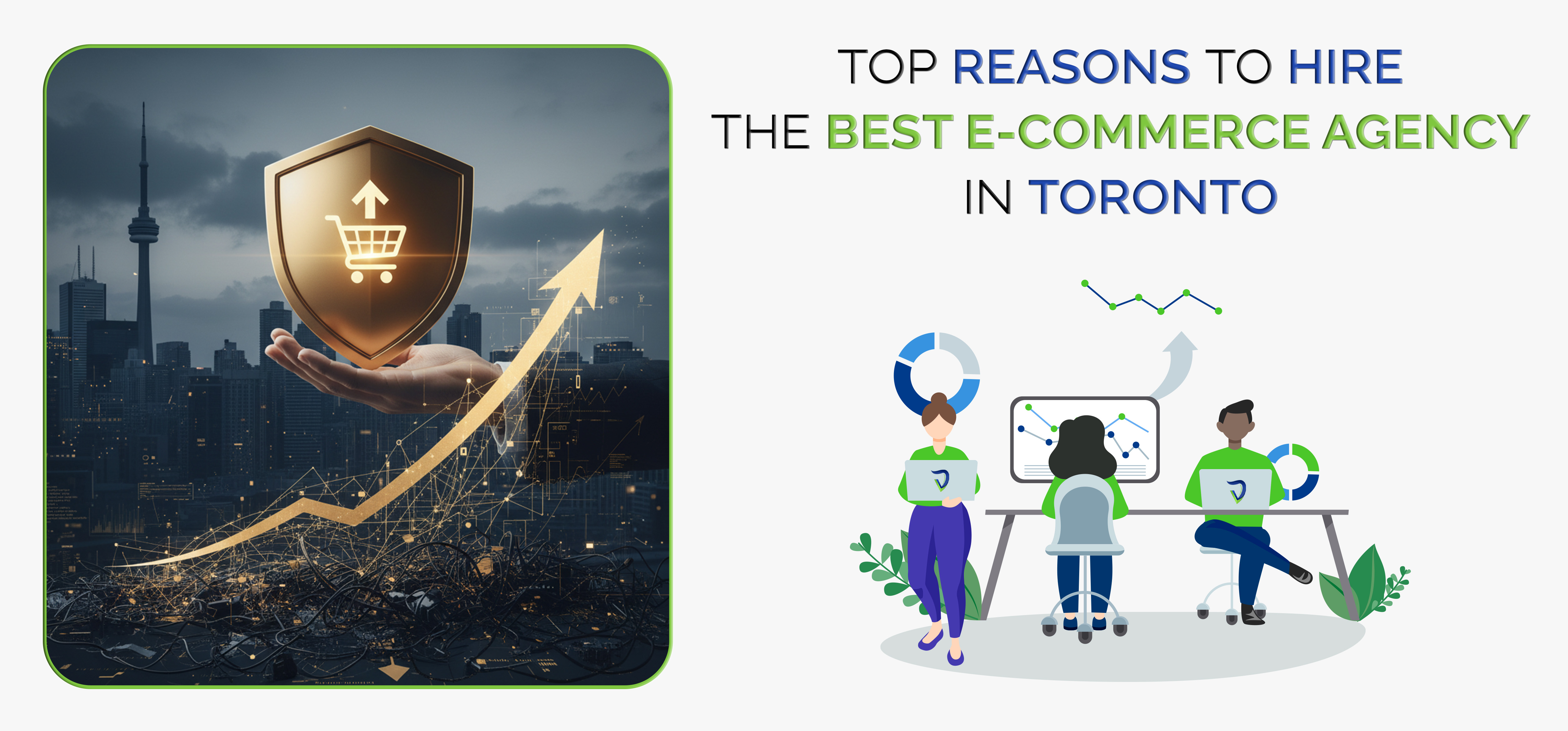 Top Reasons to Hire the Best Ecommerce Agency in Toronto